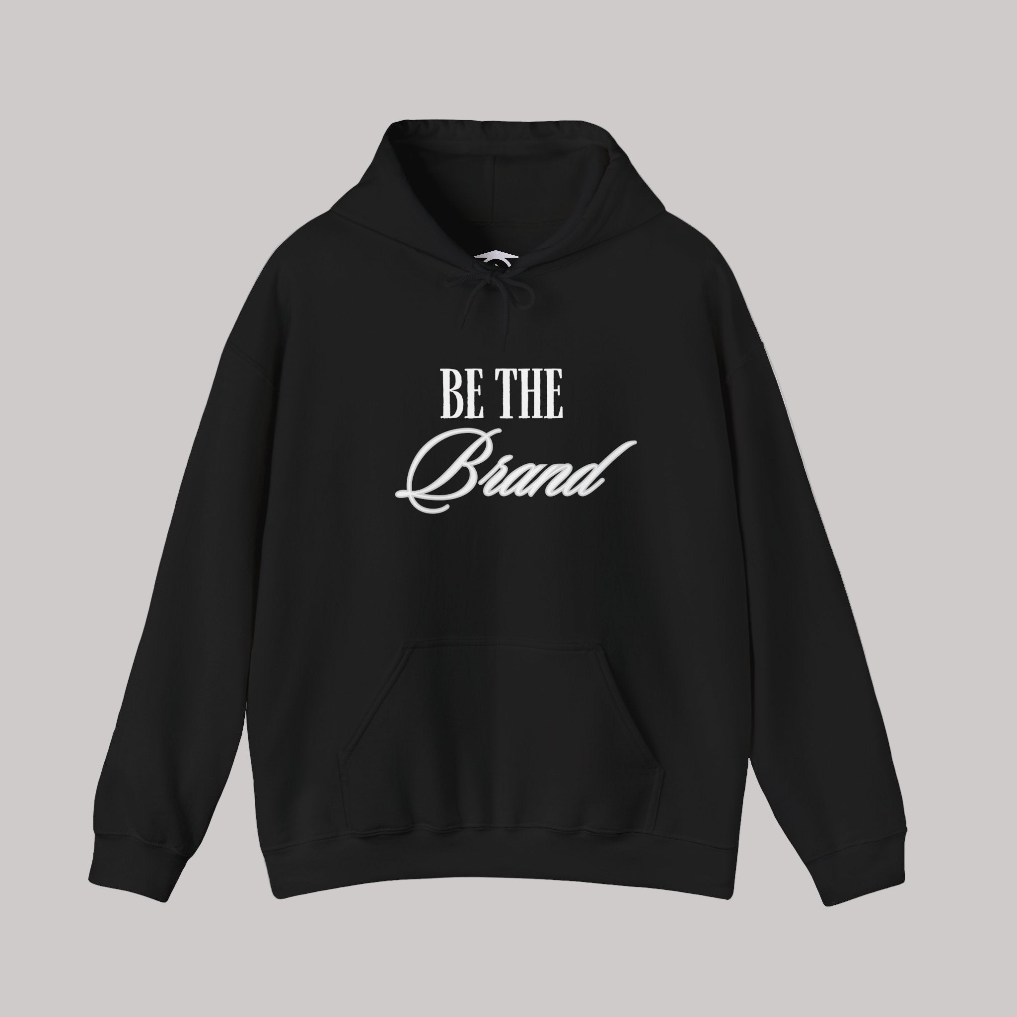 Be the Brand Unisex Hoodie – White Embroidered Chest Logo